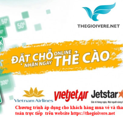 Mua vé máy bay nhận ngay thẻ cào